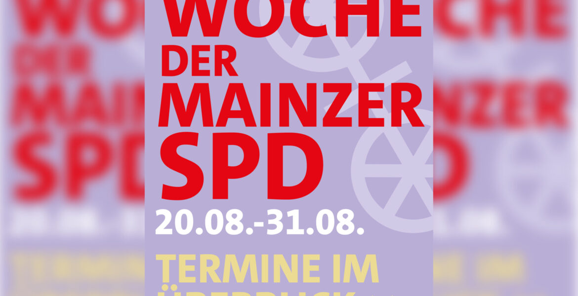 Woche der Mainzer SPD 2025
